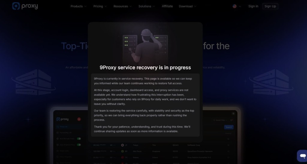 9Proxy official recovery notice: login, dashboard and proxy services unavailable